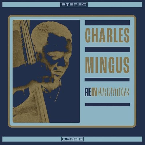 Charles Mingus - Reincarnations (RSD)