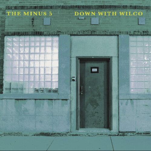 The Minus 5 | Down With Wilco (RSD)