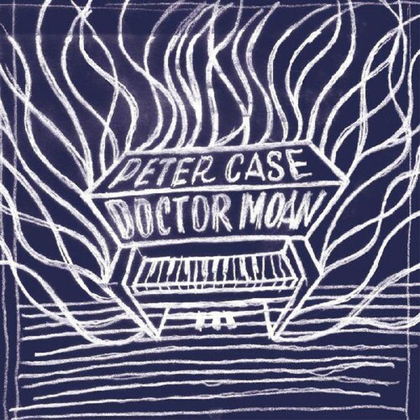 Peter Case | Doctor Moan (Translucent Orange Vinyl)