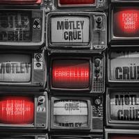 Motley Crue | Cancelled (Limited Edition 12 Inch Single on Red/Black Splatter Vinyl)