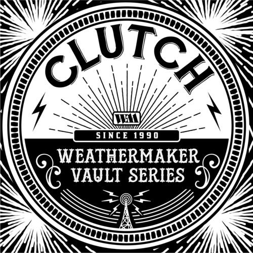 Clutch | Weathermaker Vault Series 1 (White Vinyl, Indie Exclusive)