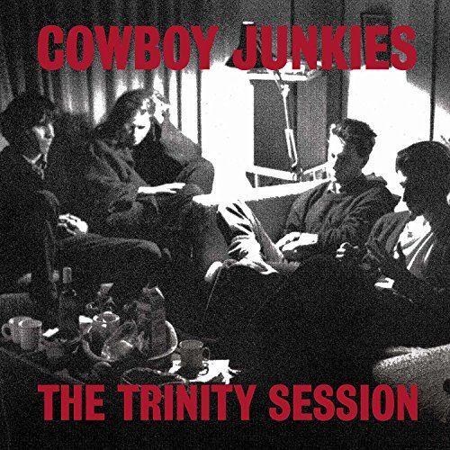 Cowboy Junkies | The Trinity Session (180 Gram Vinyl) (2 LP)
