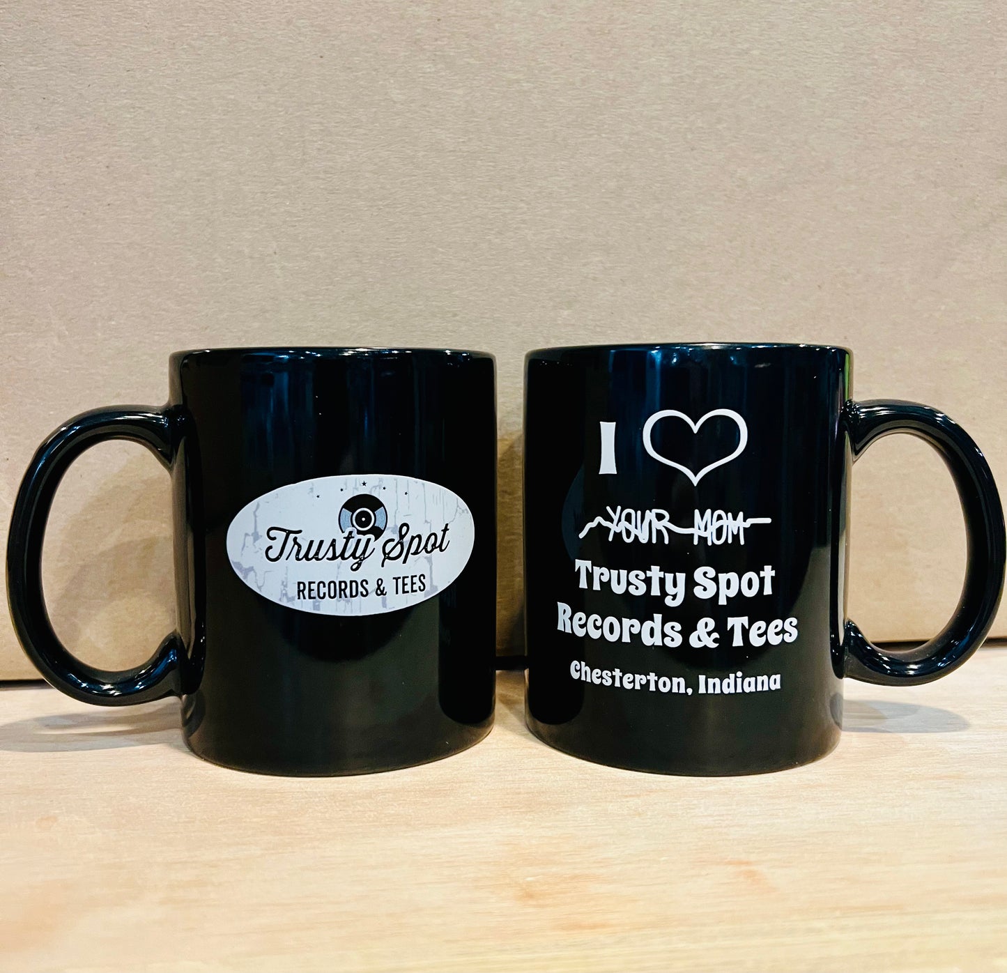 ‘Your Mom’ Trusty Mug