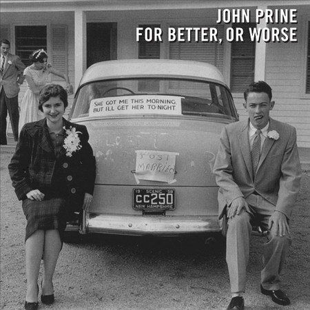 John Prine | For Better, Or Worse (Vinyl)