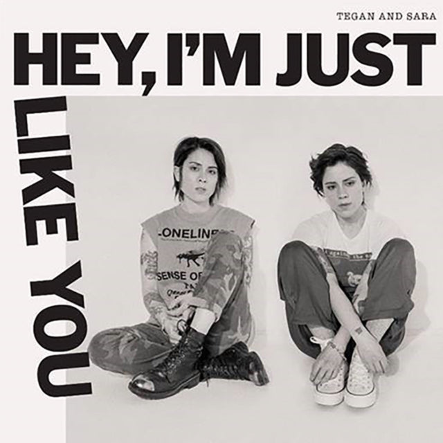 Tegan & Sara | HEY, I'M JUST LIKE YOU (OPAQUE CANARY YELLOW VINYL)