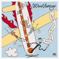 Mudhoney | Every Good Boy Deserves Fudge (Vinyl)