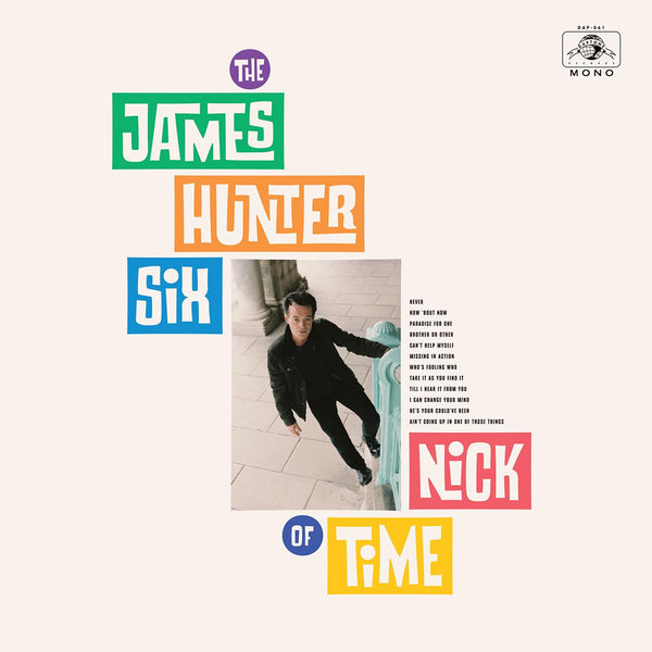 James Hunter Six| Nick Of iTme (Vinyl)