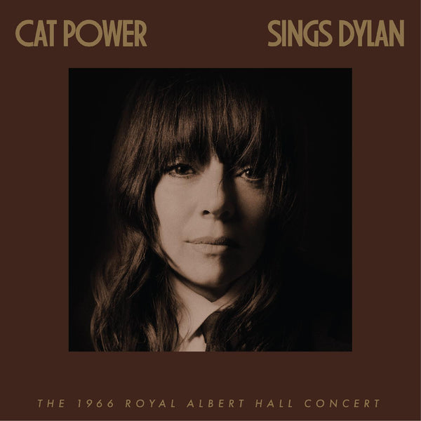 Cat Power | Cat Power Sings Dylan: The 1966 Royal Albert Hall Concert (Vinyl)