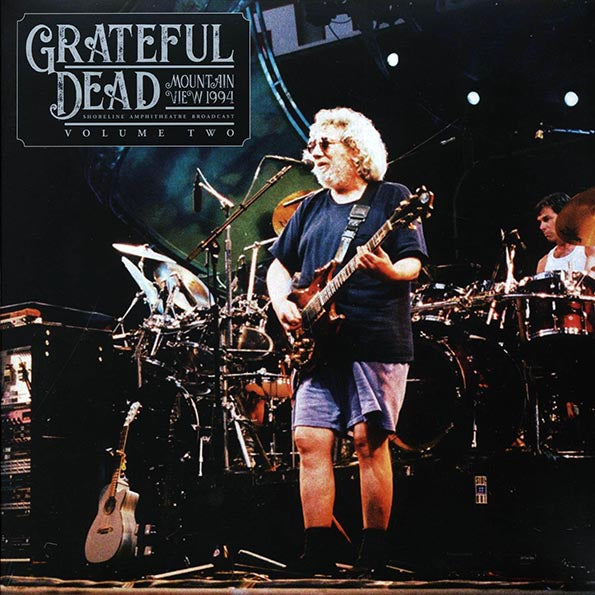 Grateful Dead | Mountain View 1994 (Shoreline Amphitheatre Broadcast Volume Two) [Import] (2 LP)