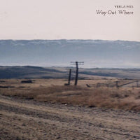 Verlaines - Way Out Where [Transparent Black Vinyl] (RSD)