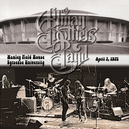 Allman Brothers Band | Manley Field House, Syracuse NY April 7 , 1972 (RSD)