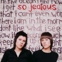 Tegan and Sara | So Jealous (20th Anniversary) (RSD)