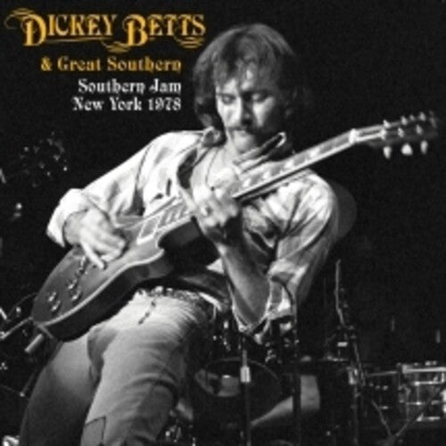 Dickey Betts & Great Southern | Southern Jam New York 1978 (RSD)