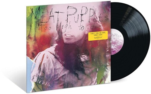 Meat Puppets | Too High To Die (Vinyl)