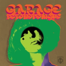 Various | Garage Psychedelique (The Best Of Garage Psych And Pzyk Rock 1965-2019)