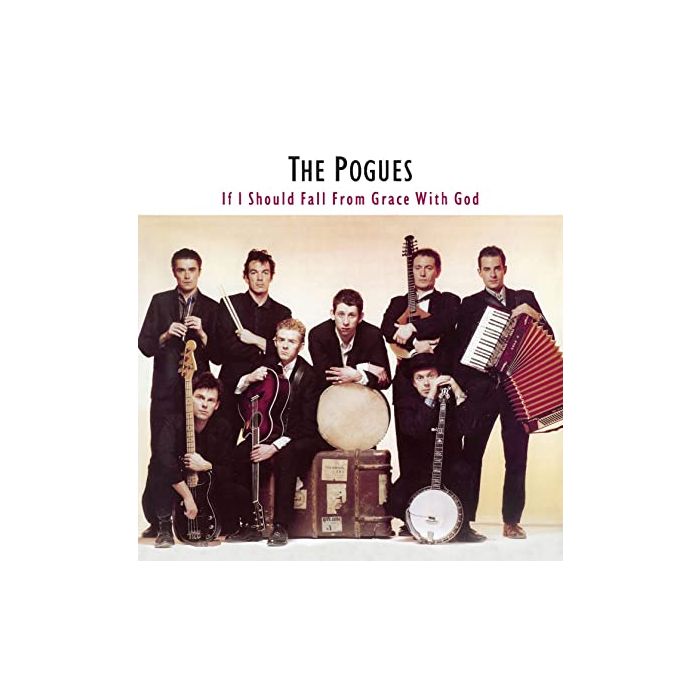 Pogues | If I Should Fall from Grace with God (180 Gram Vinyl)