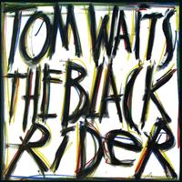 Tom Waits | Black Rider (Remastered Vinyl)
