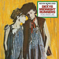 Dexy's Midnight Runners | Too Rye Ay (Vinyl)