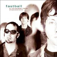 Fastball | All The Pain Money Can Buy (2 LP)