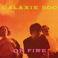 Galaxie 500 | On Fire (Vinyl)