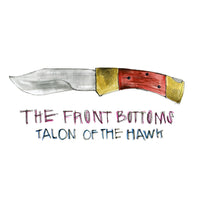Front Bottoms | Talon of the Hawk (10 Year Anniversary Edition) (Turquoise Blue Vinyl)