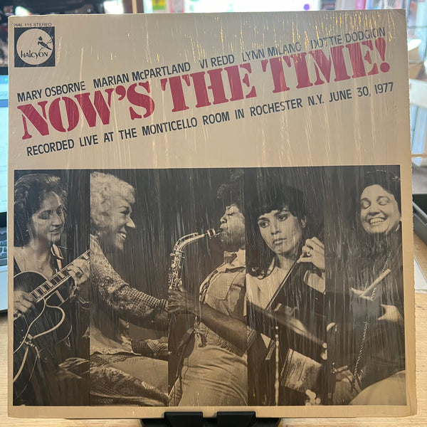 Marian McPartland, Mary Osborne, Vi Redd, Lynn Milano, Dottie Dodgion | Now's The Time! (Vinyl) (Used)