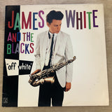 James White And The Blacks | Off White (Vinyl) (Used)