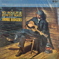 Jimmie Rodgers | My Rough And Rowdy Ways (Vinyl) (Used)