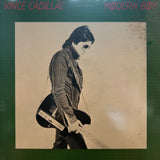 Vince Cadillac | Modern Boy (Vinyl) (Used)