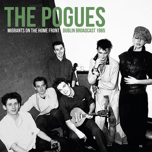 Pogues | Migrants On The Home Front (Dublin Broadcast 1985) (Red Vinyl)
