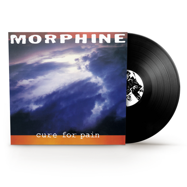 Morphine | Cure For Pain (Vinyl)