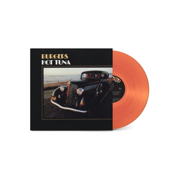 Hot Tuna | Burgers (50th Anniversary, Orange Vinyl, SYEOR Indie Exclusive)