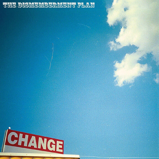 The Dismemberment Plan | Change (RSD 2023)