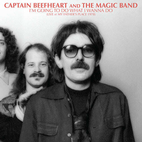 Captain Beefheart And The Magi | I'm Going To Do What I Wanna Do: Live At My Father's Place 1978 (RSD 2023)
