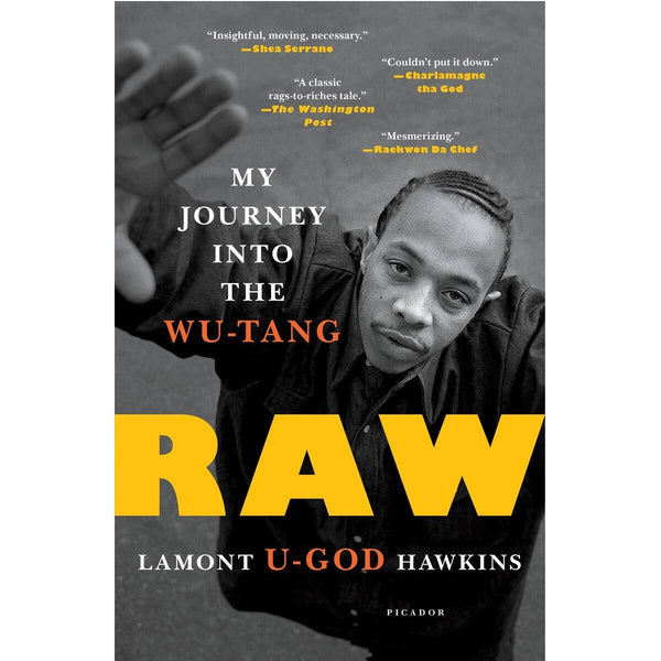 Raw: My Journey into the Wu-Tang by Lamont "U-God" Hawkins