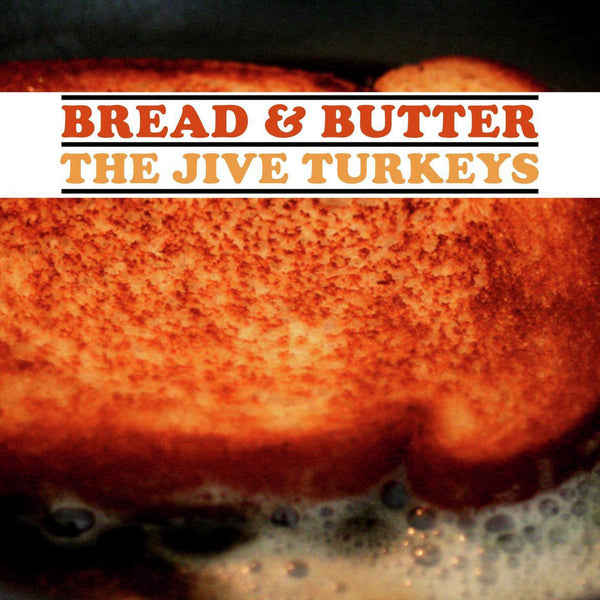 The Jive Turkeys | Bread & Butter (Turkey Gravy Brown Vinyl)