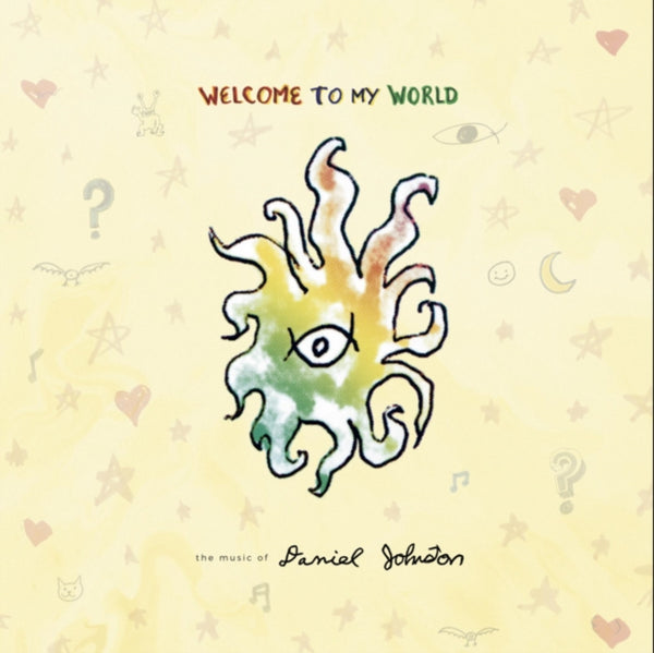 Daniel Johnston | Welcome To My World (2 LP)