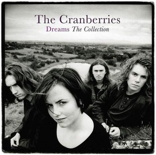The Cranberries | Dreams: The Collection [Import]