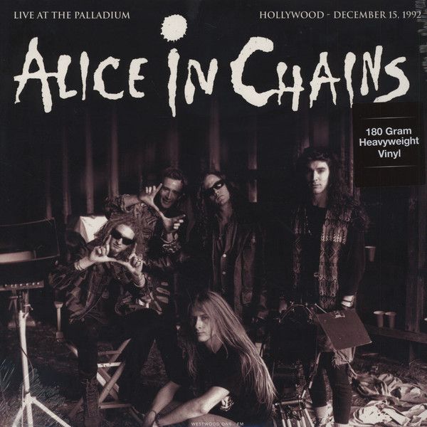 Alice in Chains | Live At The Palladium Hollywood 1992 [Import] (180 Gram Vinyl) (L.P.)