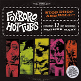 Foxboro Hot Tubs | Stop Drop and Roll!!! (Psychedelic Green Vinyl)