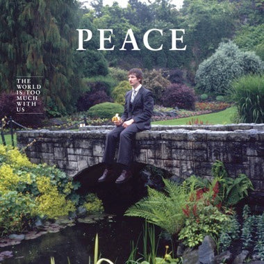Peace | The World Is Too Much With Us (White Vinyl LP)