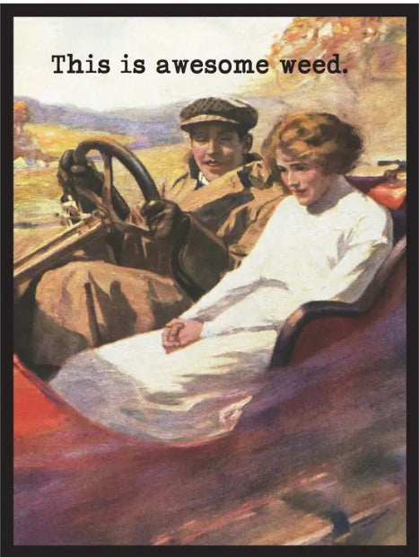 'Awesome Weed' Magnet