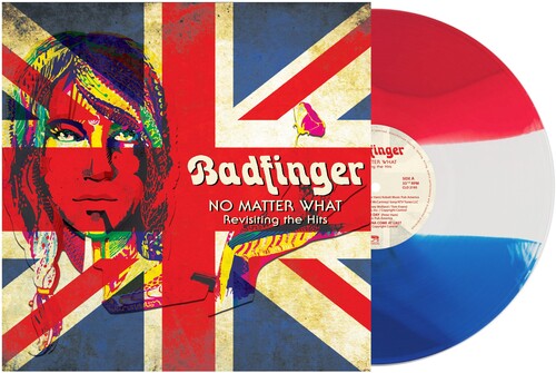 Badfinger | No Matter What - Revisiting The Hits (Red, White & Blue Vinyl))