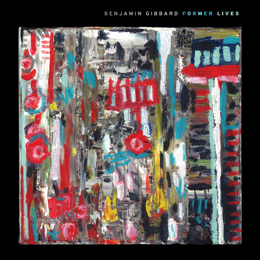 Benjamin Gibbard | Former Lives (Vinyl)