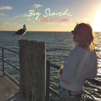 Big Search | Life Dollars (Vinyl)