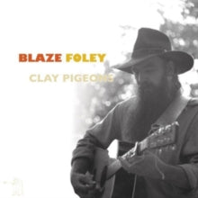 Blaze Foley | Clay Pigeons (Vinyl)