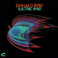 Donald Byrd | Electric Byrd (Vinyl) (Used)