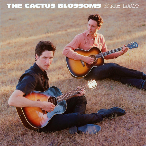 The Cactus Blossoms | One Day (Limited Edition Crystal Amber Vinyl)