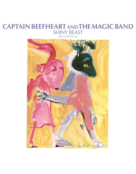 Captain Beefheart & The Magic Band | Shiny Beast (Bat Chain Puller) (45th Anniversary Deluxe Edition)