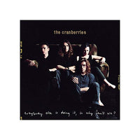 The Cranberries | Everbody Else Is Doing It, So Why Can't We? (Vinyl)